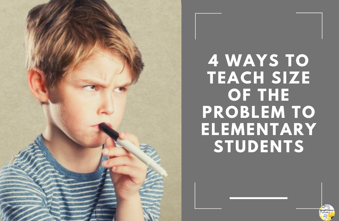 4 Ways to Teach Size of the Problem to Elementary Students