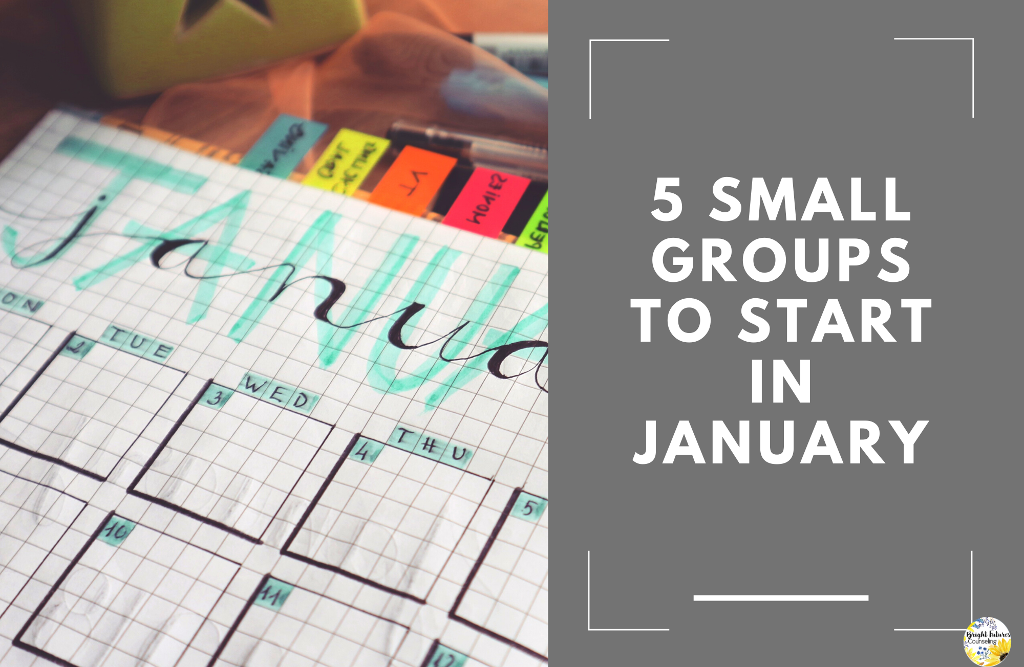 5 Small Groups to Start in January