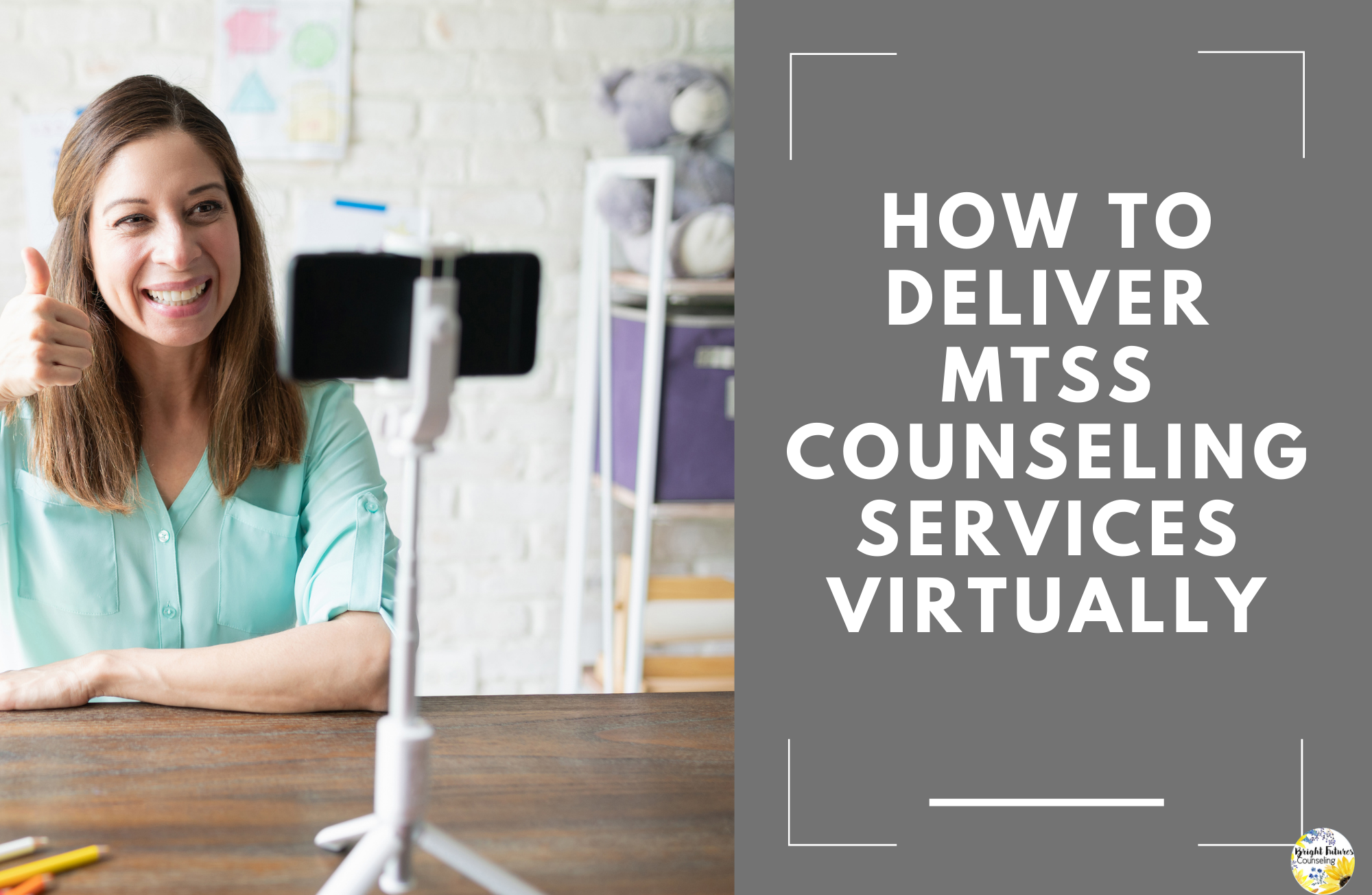 How to Deliver MTSS Counseling Services Virtually