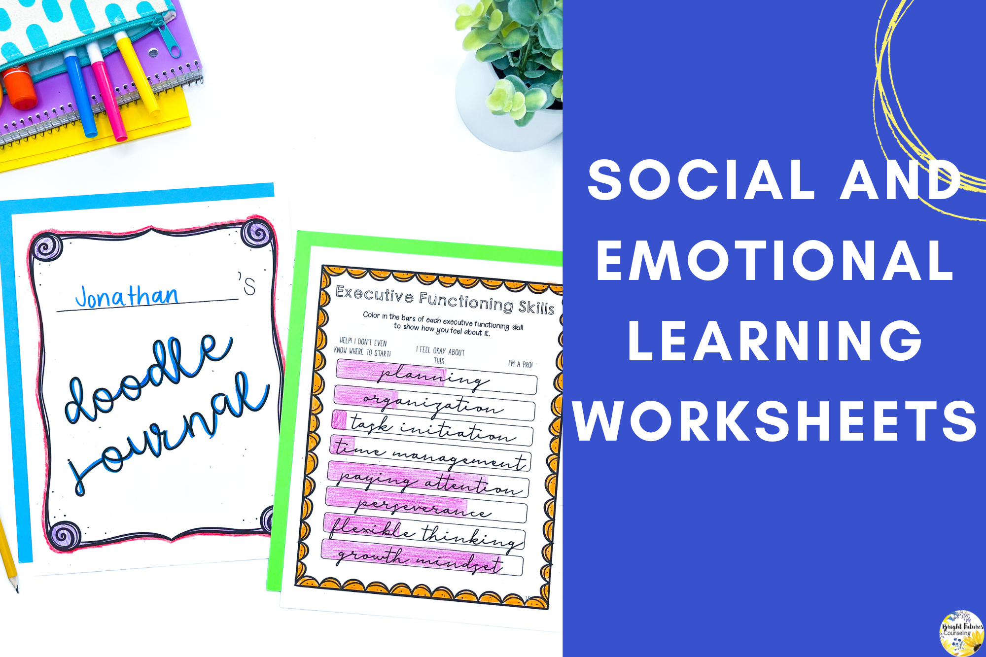 How to Use Social Emotional Learning Worksheets and Counseling Journals